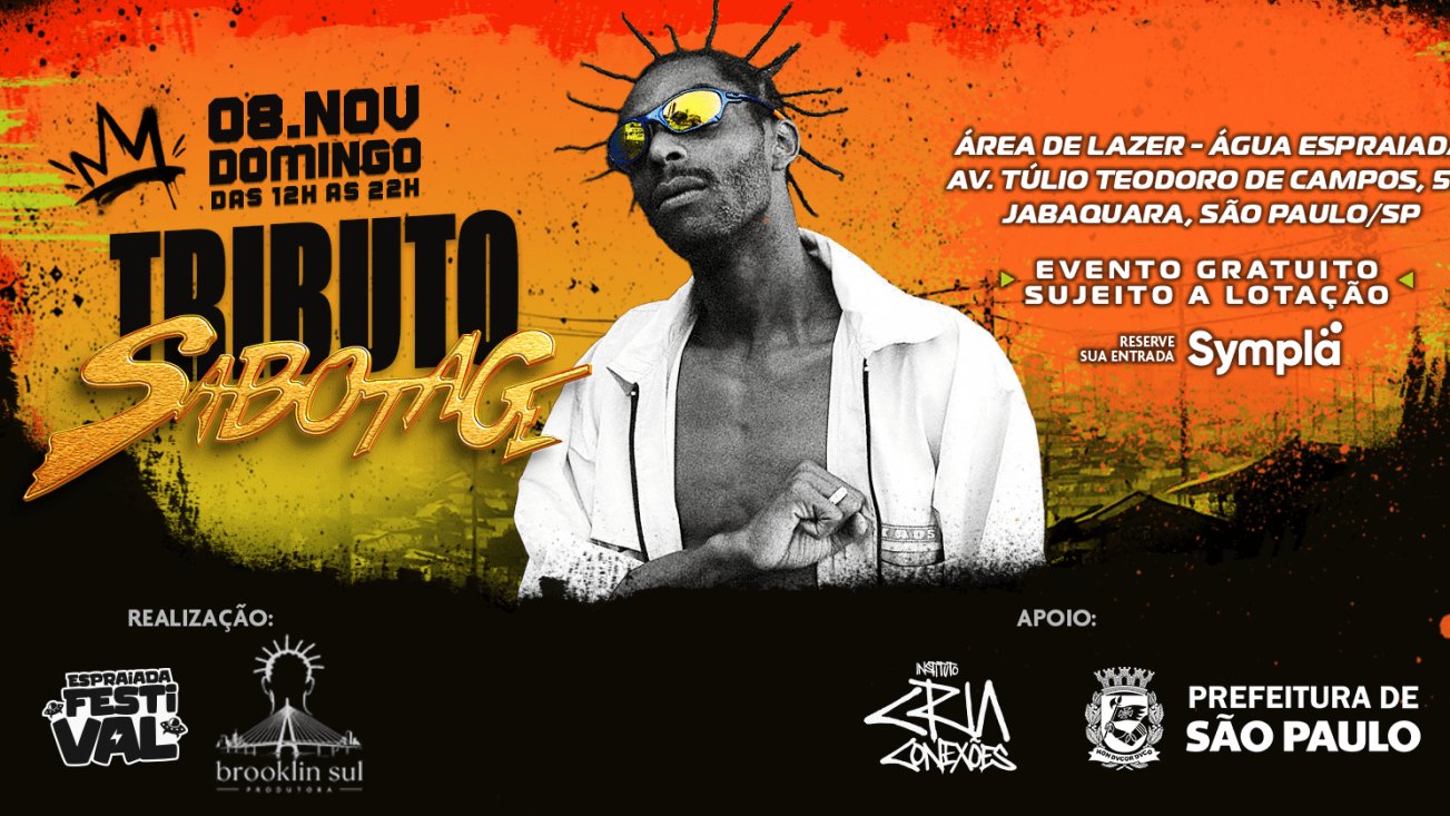 Arte de divulgação do Espraiada Festival #5, tributo a Sabotage na Área de Lazer Água Espraiada, em São Paulo