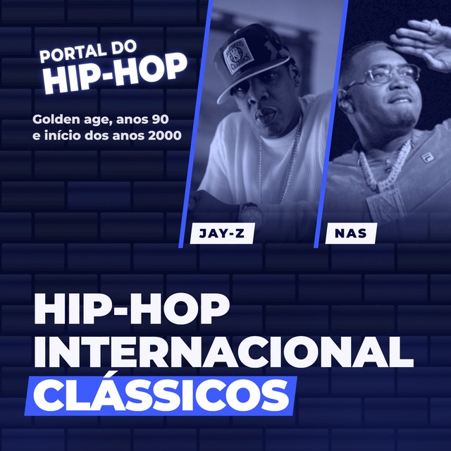 Capa da playlist Hip-Hop Internacional Clássicos